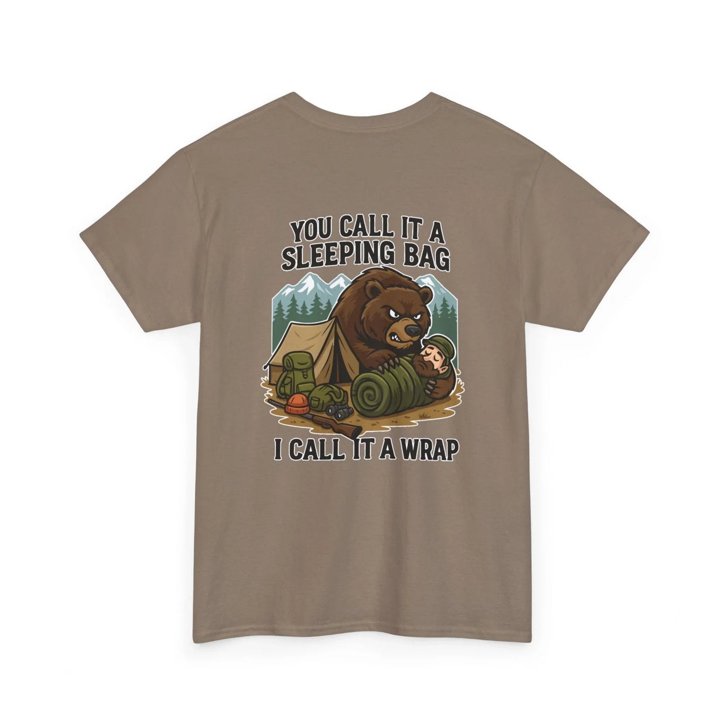 Hunter Humor You Call It A Sleeping Bag I Call It A Wrap T-Shirt