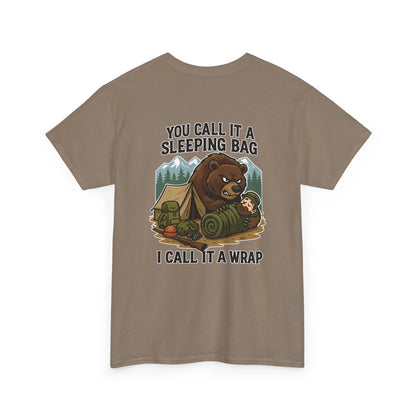 Hunter Humor You Call It A Sleeping Bag I Call It A Wrap T-Shirt
